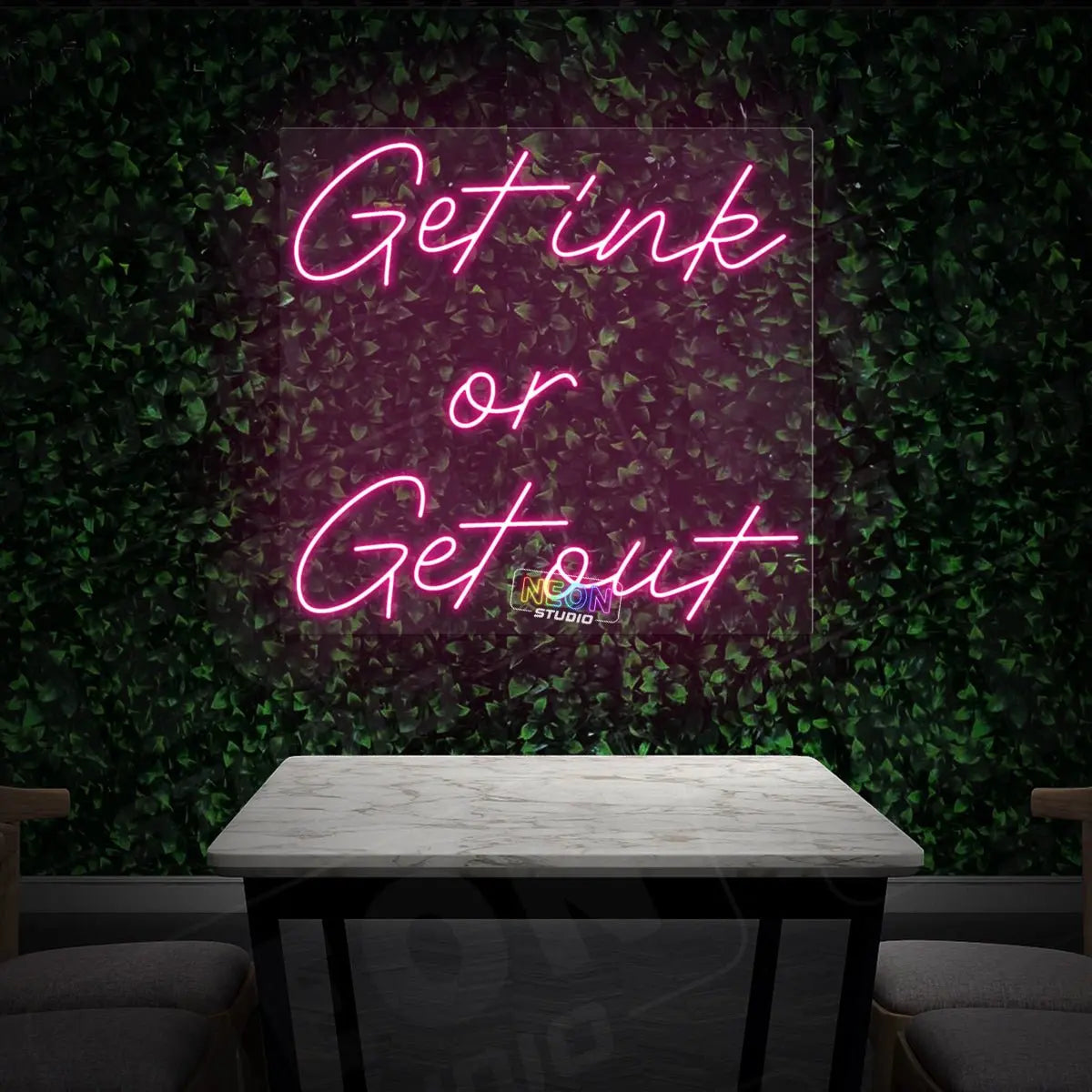 Get ink or Get out neon sign