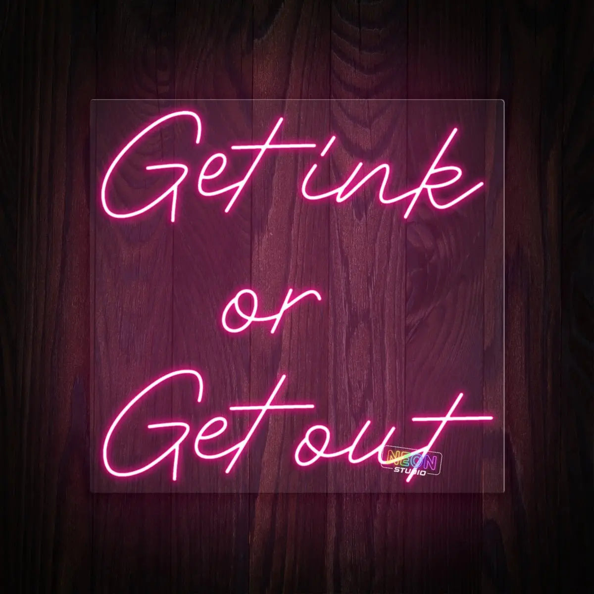 Get ink or Get out neon sign