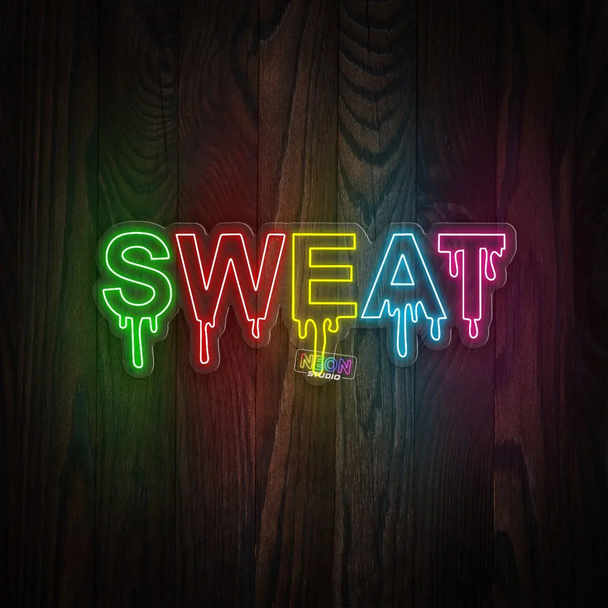 SWEAT! neon sign
