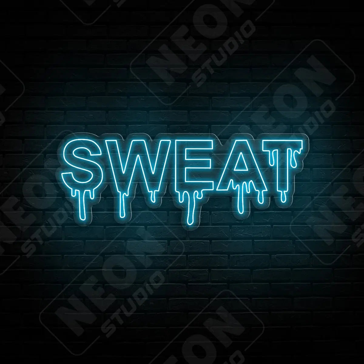 SWEAT! neon sign